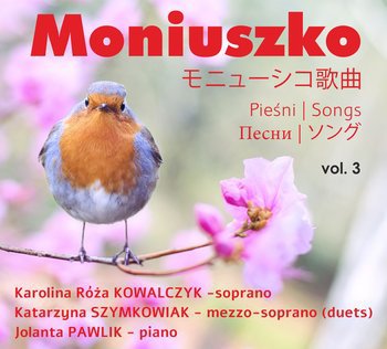 Moniuszko. Pieśni - trzecia płyta z serii Jolanty Pszczółkowskiej-Pawlik