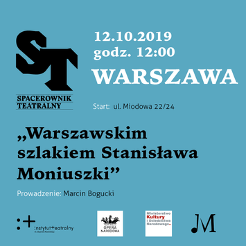 Warszawskim szlakiem Stanisława Moniuszki - spacer